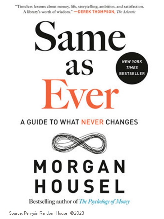 book cover of Same as Ever by Morgan Housel